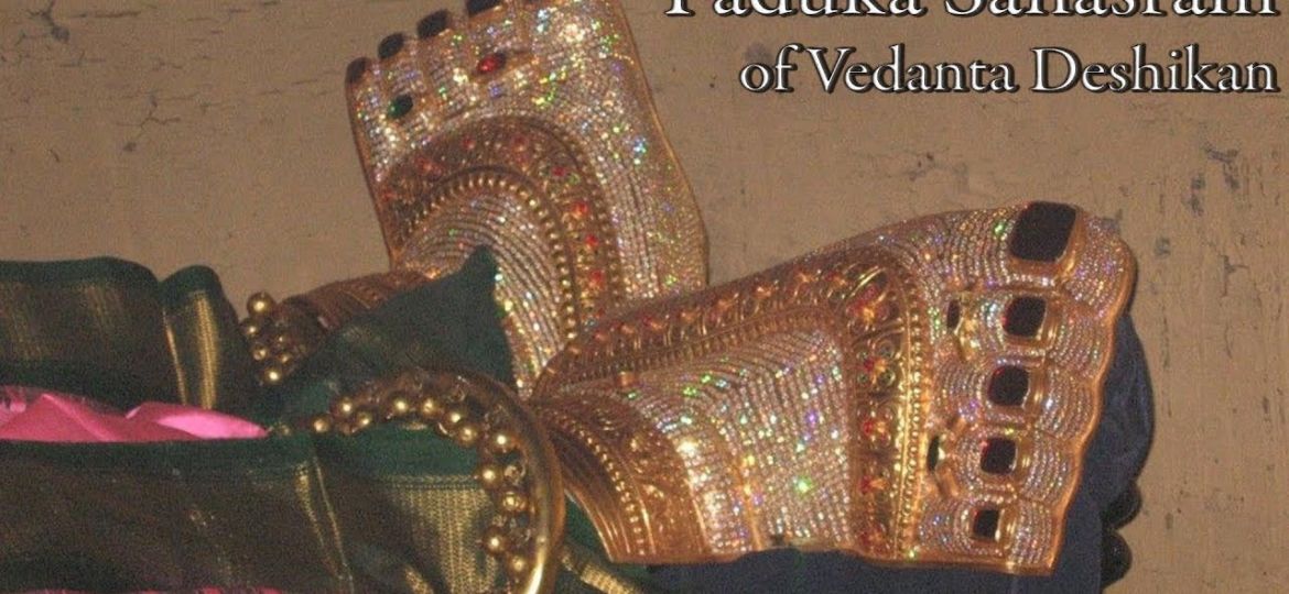 Paduka-Sahasram-1-Vedanta-Deshikan-Meaning-and-Explanation
